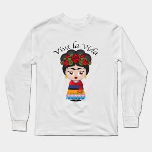 Viva la vida! Long Sleeve T-Shirt